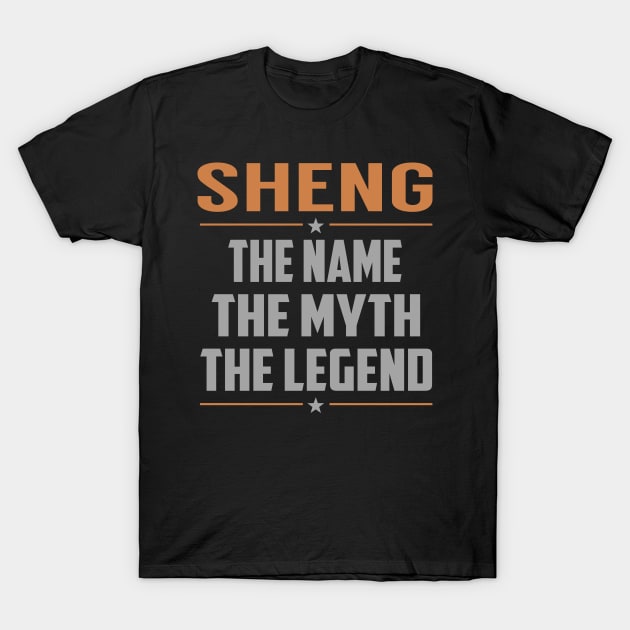 SHENG The Name The Myth The Legend T-Shirt by YadiraKauffmannkq